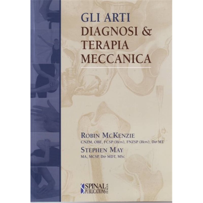 Gli arti - Diagnosi & Terapia meccanica